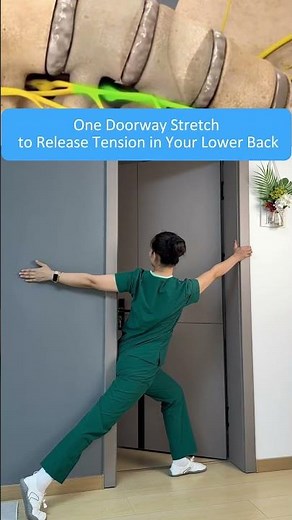 One Easy Doorway Stretch to Add to Your Daily Mobility Routine for a More Relaxed Back
