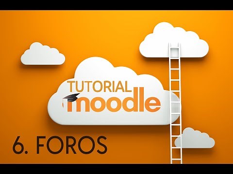 6. Como crear foros en moodle paso a paso