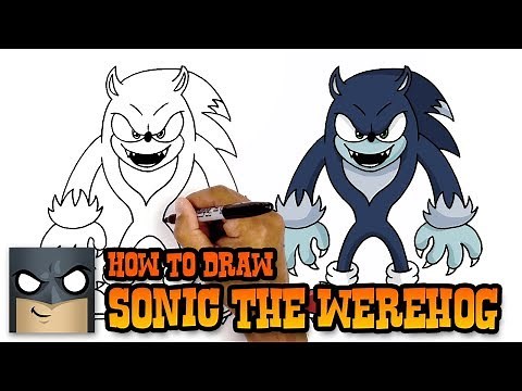 How to Draw Sonic the Werehog (Art Tutorial)