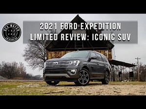 2021 Ford Expedition Limited Review: Iconic SUV