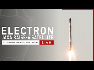 RocketLab Launches Electron for JAXA from New Zealand | RAISE and Shine