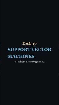 Day 17/100 — What is Support Vector Machine (SVM)? 🤖 | 100 Days of Machine Learning