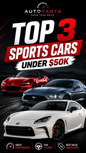 Top 3 Sports Cars Under $50K 🔥