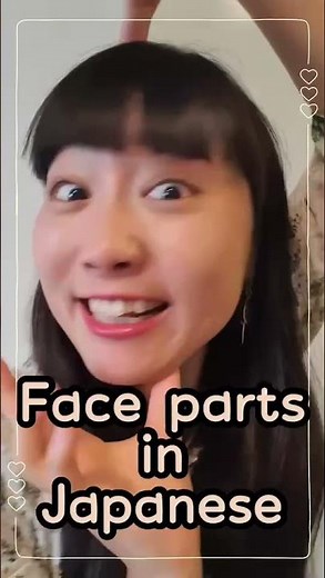 Face parts in Japanese language. Learn Japanese!