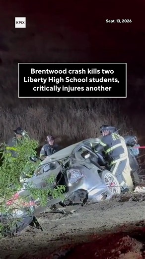 A crash in Brentwood over the weekend killed two students from Liberty High School and left another student with critical injuries, authorities confirmed Monday.
