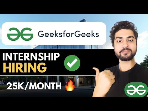 GeeksForGeeks Hiring Interns🔥Apply Now