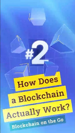 How Does a Blockchain Actually Work?