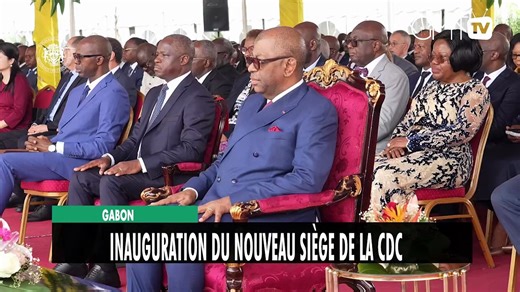 [#Reportage] Gabon : inauguration du nouveau siège de la CDC