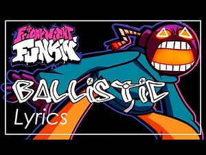 Friday Night Funkin' vs. Whitty Mod - Ballistic (Lyrics)
