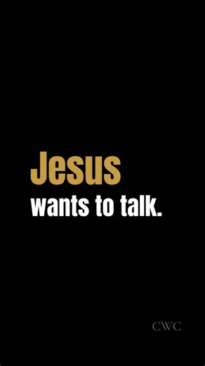 Jesus Today | Jesus Wants to Talk