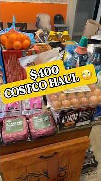 $400 Costco haul 😳 was it worth it? 🛒💸 #Costco #CostcoHaul #Shopping