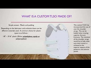 What Is A Custom TLSO Made Of?