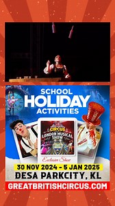 37 reactions · 3 comments | School's OUT! 拾 Watch our exclusive  헠혂혀헶헰헮헹 + 헖헶헿헰혂혀  production. A special limited show just for Desa ParkCity & AutoCity Penang. Wholesome activity for the entire family this holiday season. Don't Miss Out! ️ Buy Tickets at www.greatbritishcircus.com | Great British Circus Malaysia | Facebook