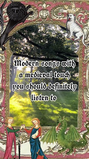 Modern Songs with a Medieval Touch You Must Hear