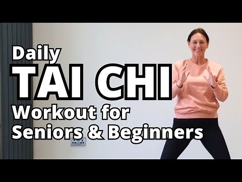 TAI CHI - Easy Daily Routine - over 50s & 60s