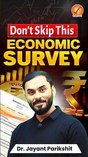 Don't Skip This Economic Survey 2025–26 | Explained By Dr. Jayant Parikshit Sir