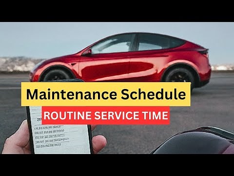 Tesla Model 3 and Y Maintenance Schedule and How Often You Should Bring Your EV For Routine Service