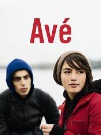 Avé - Film 2012 - Cinetrafic