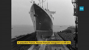 🇫🇷 NE L'APPELEZ PLUS JAMAIS FRANCE 🇫🇷. Il y a 60 ans, le paquebot France, ce géant des mers était inauguré au Havre. Longtemps, il a été le plus grand paquebot du monde, il assurait des croisières transatlantiques, Le Havre-New York. Retour sur l'histoire de ce fleuron naval français. | INA
