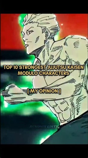 Top 10 strongest jjk modulo characters| #anime #shorts #jujutsukaisen #moduloyuji#gojo