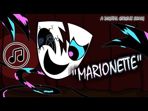 Marionette | Gangle's Abstraction Song (Digital Circus)