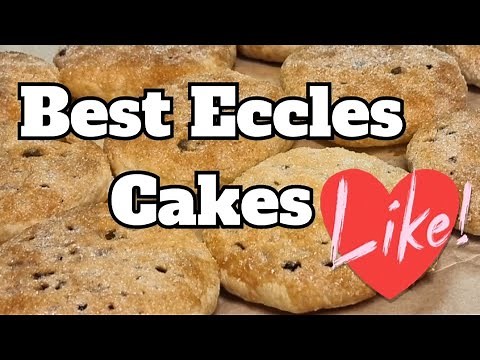 Eccles Cakes Recipe - Step by Step guide
