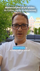 Cała matematyka z 6 klasy w jednym kursie video! Zamiast kosztownych korepetycji - 58 krótkich lekcji video, które jasno i prosto tłumaczą każdy temat z podręcznika do matematyki GWO. Dziecko może zatrzymać lekcję, wrócić i powtórzyć materiał tyle razy, ile potrzebuje, aż wszystko stanie się jasne. Dlaczego warto? ✅ 15 godzin nagrań ✅ Dostęp 24/7 przez 24 miesiące ✅ Lekcje do wielokrotnego odtwarzania ✅ Prosto i jasno tłumaczone przez doświadczonego matematyka 👉 Kup raz - i daj swojemu dziecku 