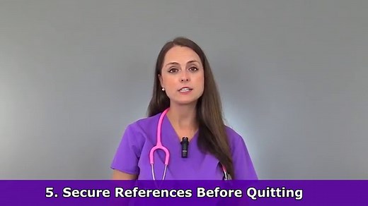 Quit a Nursing Job the Right Way by Doing These 5 Things