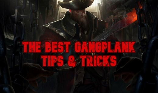 The Best Gangplank Tips and Tricks For Beginners | LoL