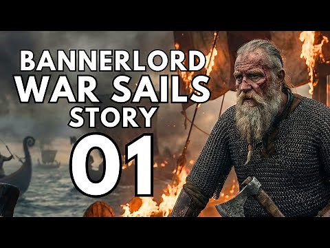 (STORY MODE LAUNCH DAY) War Sails Part 1 Bannerlord DLC Gameplay