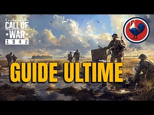 GUIDE ULTIME DU DÉBUTANT - CALL OF WAR