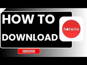 How to Download Hotwire App | Step-by-Step Installation Guide (2026)