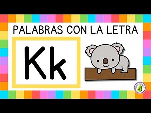 Palabras con la K La Letra K del Alfabeto en Español
