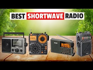 Best Shortwave Radio 2026 - Top 5 Portable AM/FM/SW Radios Reviewed & Compared