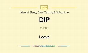 What is dip out slang for? [2025] | QAQooking.wiki