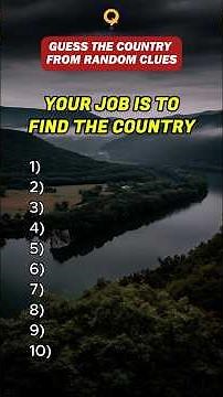 Guess the Country From Random Clues 8 | You Just Can't Know All Of These!