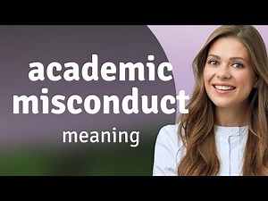 Understanding Academic Misconduct: A Guide for Students