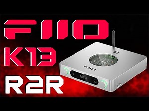 FiiO K13 R2R: A very detailed review! Analog vibe! A proper DAC amplifier!
