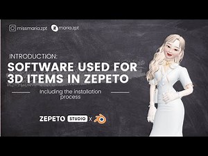 [ZEPETOR CLASS] ZEPETO 3D Item Tutorial 1: Software Used to Make 3D Items in ZEPETO