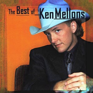 Ken Mellons - The Best Of