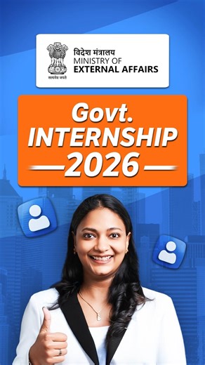 Govt Internship 2026 - MEA Internship Explained in 60s