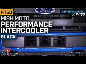 2015-2019 F150 EcoBoost Mishimoto Performance Intercooler - Black Review & Install