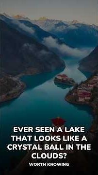 Ever seen a lake that looks like a crystal ball in the clouds?