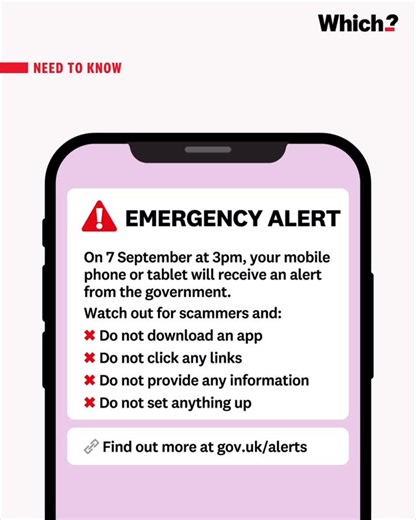 Which? | 📢 A UK-wide emergency alert test will happen at 3pm on Sunday 7 September. Your phone may make a loud siren sound even if it’s on silent.... | Instagram