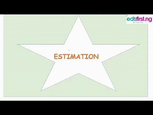 Estimations | Mathematics | JSS1 | 1st term
