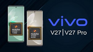 Vivo V27, V27 Pro India Price And Chipsets Of Global Variant Leak