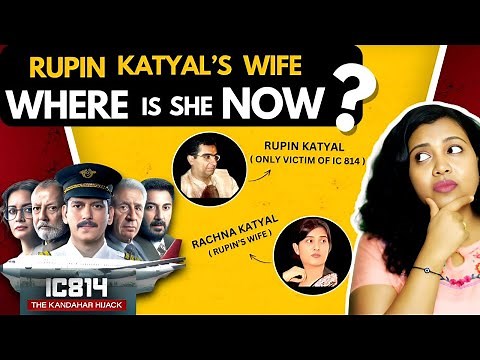 'ONLY' Victim Of The Kandahar Hijack- Rupin Katyal | What Happened To His Wife? | IC 814 Real Story
