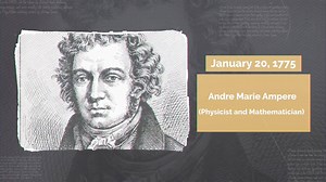 Andre Marie Ampere was a French physicist and one of the most...