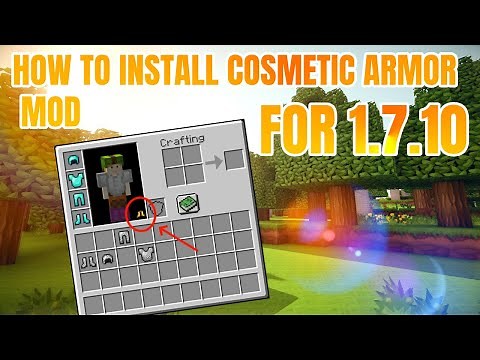 How to Download and Install Cosmetic Armor (Reworked) for Minecraft 1.7.10 in 2020