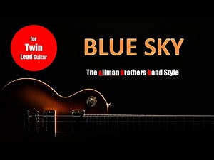 Blue Sky :The Allman Brothers Band style solo backing groove : E Ionian